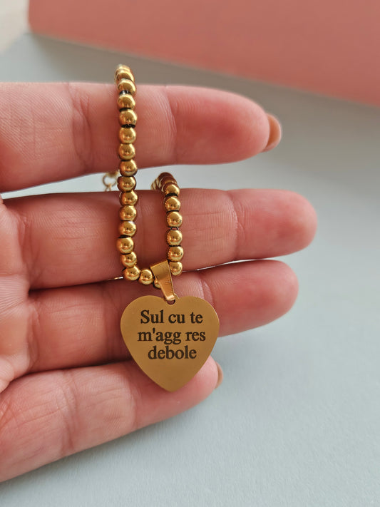 Bracciale "sol cu te magg res debole"